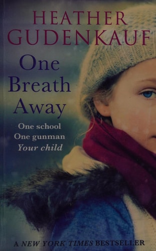 One Breath Away — Heather Gudenkauf