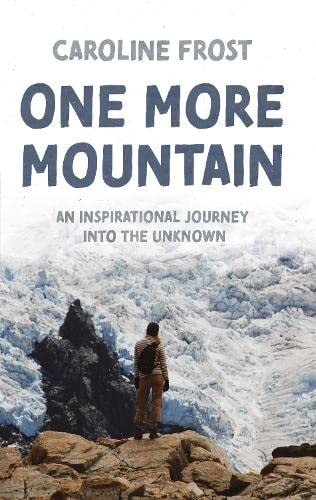 One More Mountain — Caroline Frost