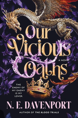 Our Vicious Oaths — N. E. Davenport