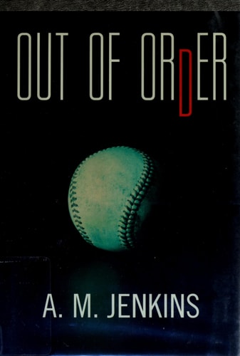 Out of Order — A. M. Jenkins