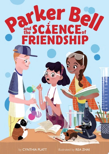 Parker Bell and the Science of Friendship — Cynthia Platt