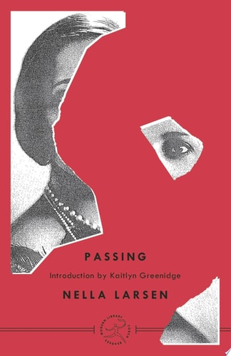 Passing — Nella Larsen