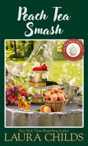 Peach Tea Smash — Laura Childs