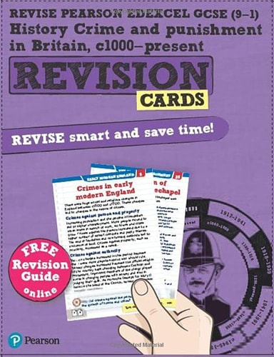 Pearson REVISE Edexcel GCSE History Crime and Punishment in Britain Revision Cards (with free online Revision Guide and Workbook) – 2023 and 2024 exams (Revise Edexcel GCSE History 16) — Kirsty Taylor