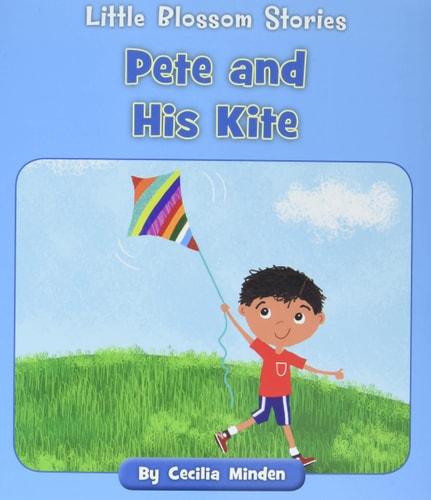 Pete and His Kite — Cecilia Minden