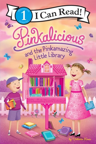 Pinkalicious and the Pinkamazing Little Library — Victoria Kann