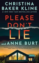 Please Don’t Lie A Thriller — Christina Baker Kline