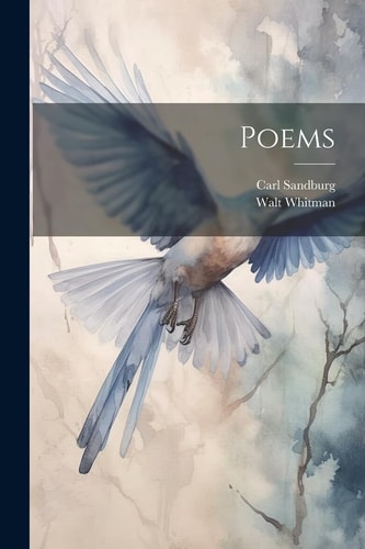 Poems — Carl Sandburg