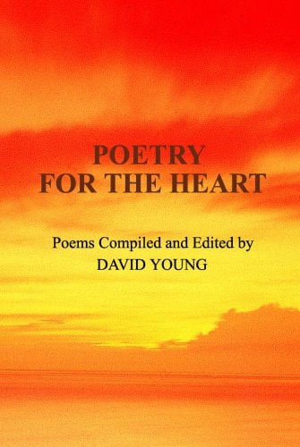 Poetry for the Heart Poems — David Young