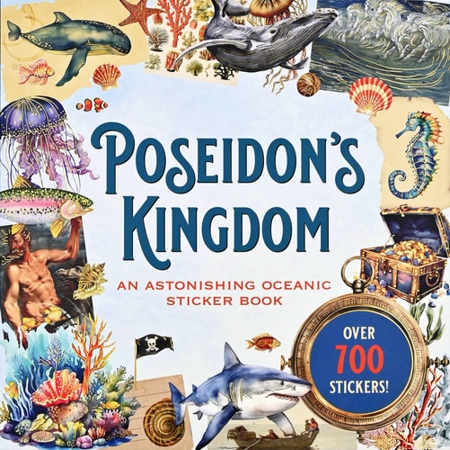 Poseidon’s Kingdom Sticker Book (Over 700 Stickers!) — Peter Pauper Press
