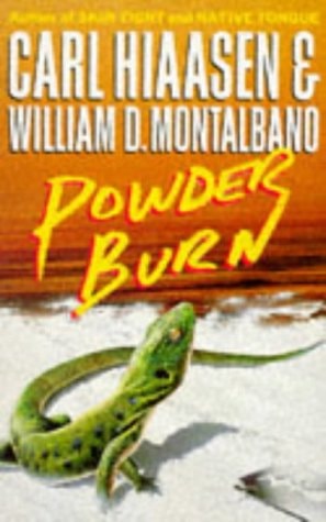 Powder Burn — Carl Hiaasen