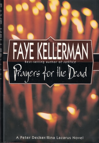 Prayers for the Dead — Faye Kellerman