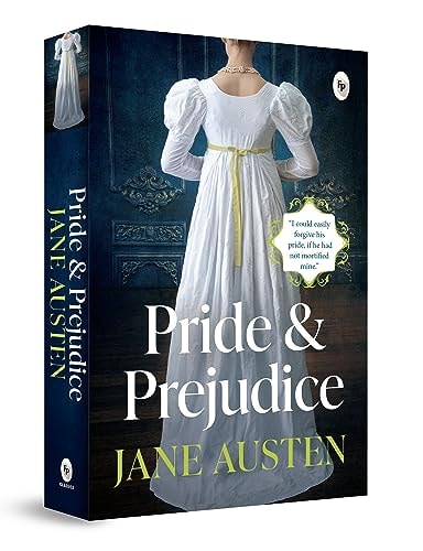 Pride & Prejudice — Jane Austen