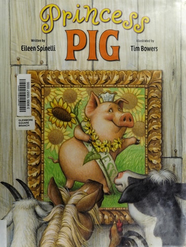 Princess Pig — Eileen Spinelli