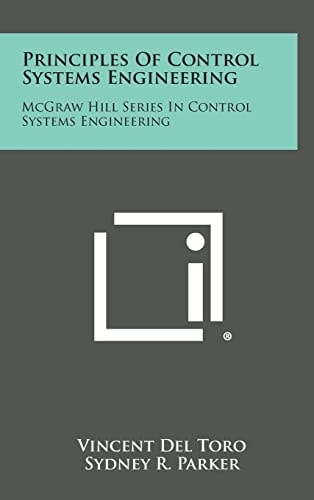 Principles of Control Systems Engineering McGraw Hill Series in Control Systems Engineering — Vincent Del Toro