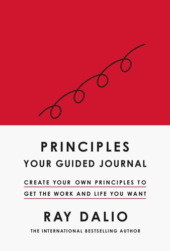 Principles Your Guided Journal — Ray Dalio