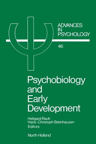 Psychobiology and Early Development — Rauh, H.