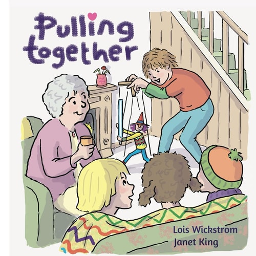 Pulling Together — Lois Wickstrom