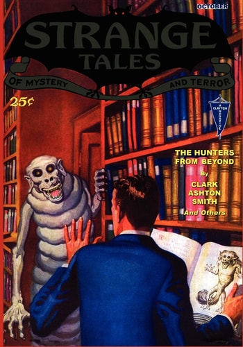 Pulp Classics Strange Tales #6 (October 1932) — John Gregory Betancourt