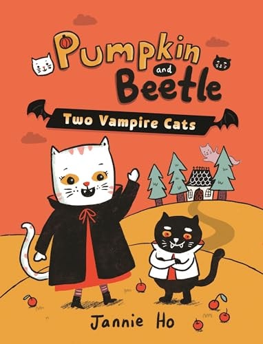 Pumpkin and Beetle: Two Vampire Cats — Jannie Ho