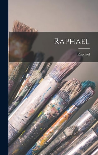 Raphael — Raphael