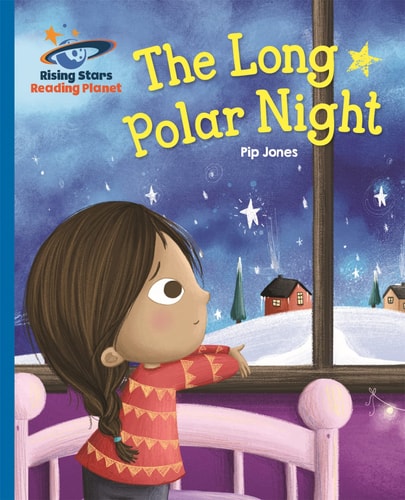 Reading Planet – The Long Polar Night – Blue Galaxy — Pip Jones