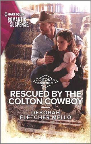 Rescued by the Colton Cowboy — Deborah Fletcher Mello