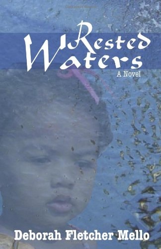 Rested Waters — Deborah Fletcher Mello