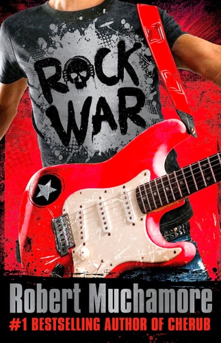 Rock War — Robert Muchamore