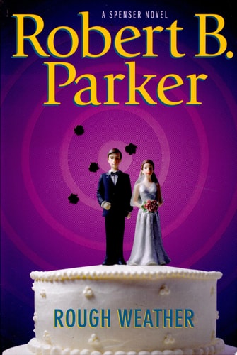 Rough Weather — Robert B. Parker