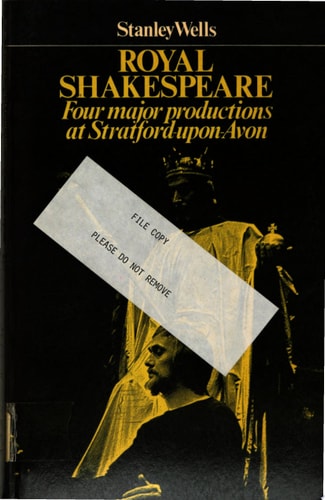 Royal Shakespeare Four Major Productions at Stratford-upon-Avon — Stanley Wells