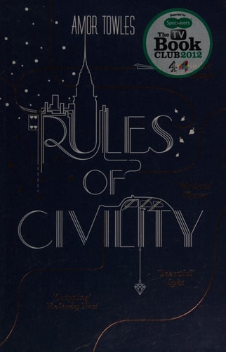 Rules of Civility — Amor Towles