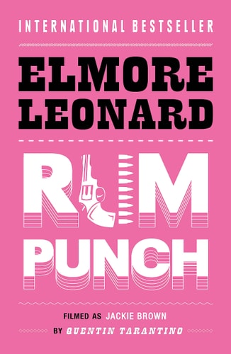 Rum Punch — Elmore Leonard