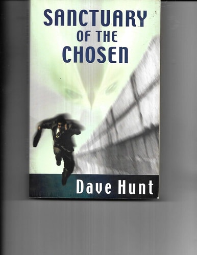Sanctuary of the Chosen — Dave Hunt