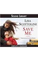 Save Me — Lisa Scottoline