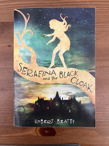 Serafina and the Black Cloak — Robert Beatty