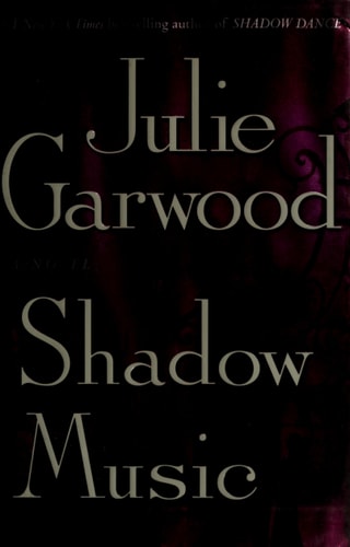 Shadow Music: A Novel — Julie Garwood