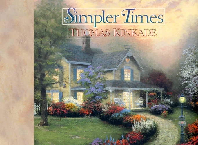 Simpler Times — Thomas Kinkade