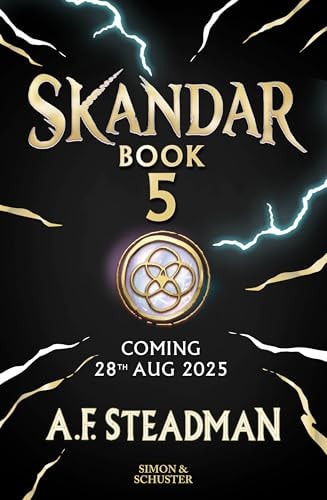 Skandar and the Spirit War Unmissable Finale to the Adventure Series That Everyone Is Talking About! — A. F. Steadman