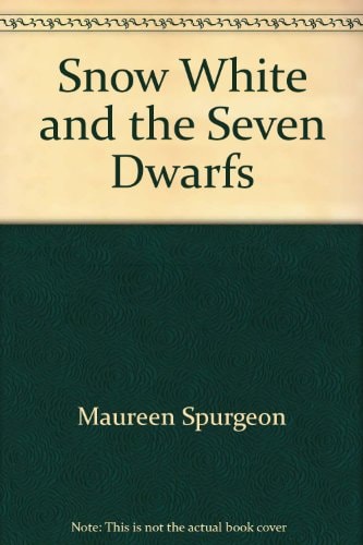 Snow White and the Seven Dwarfs — Maureen Spurgeon