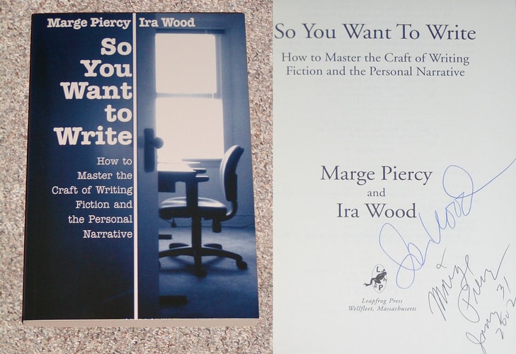 So You Want To Write — Marge Piercy