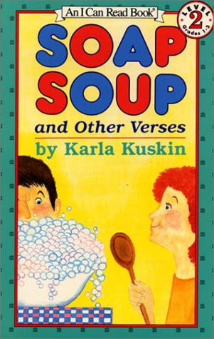 Soap Soup and Other Verses — Karla Kuskin