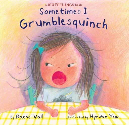 Sometimes I Grumblesquinch — Rachel Vail