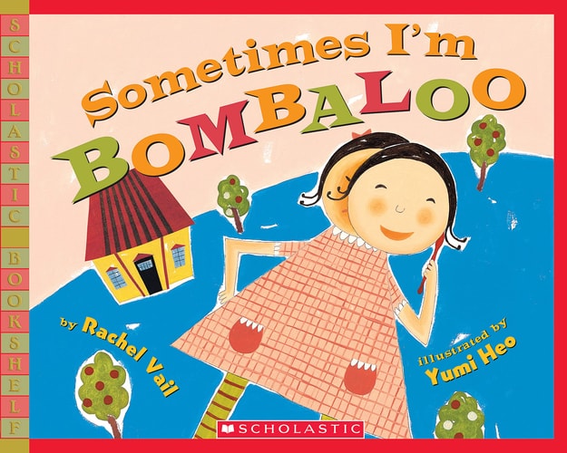 Sometimes I’m Bombaloo — Rachel Vail