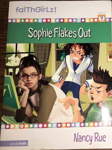 Sophie Flakes Out — Nancy N. Rue
