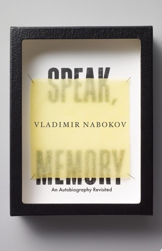 Speak, Memory An Autobiography Revisited — Vladimir Nabokov