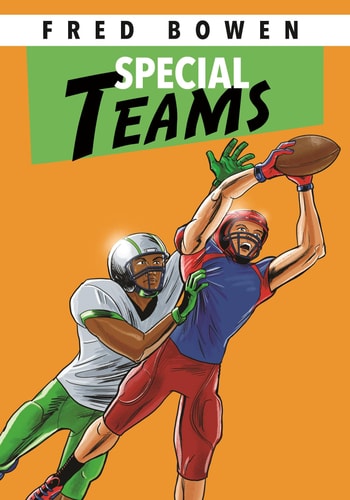Special Teams — Fred Bowen