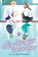 Star Brighter than the Sun, Vol. 4 — Kazune Kawahara
