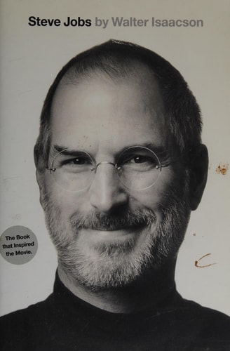 Steve Jobs — Walter Isaacson