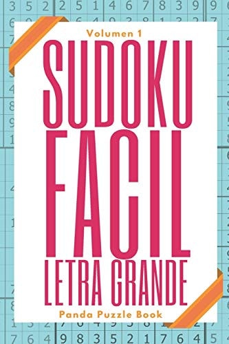 Sudoku Facil Letra Grande – Volumen 1 Juegos De Lógica Para Adultos — Panda Puzzle Book